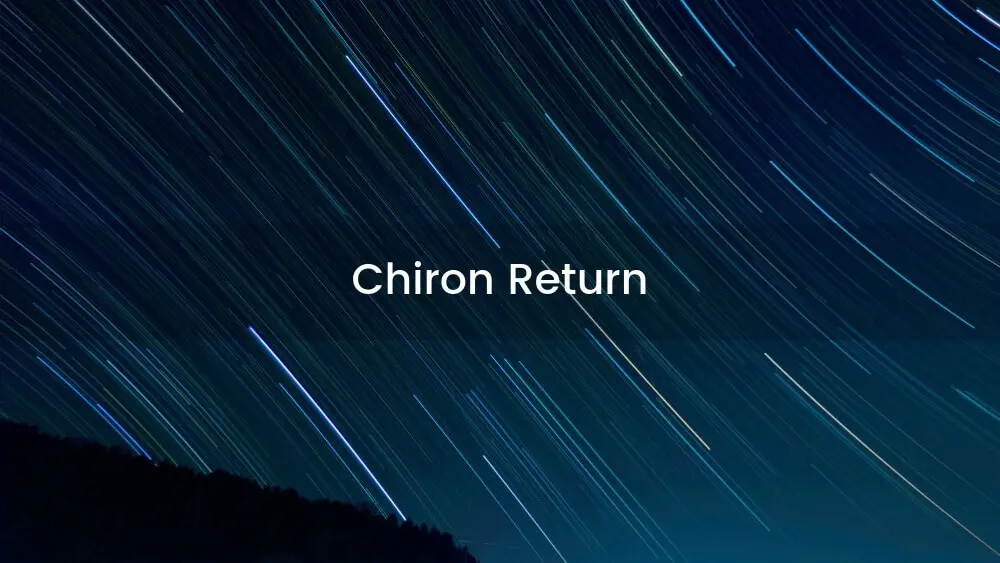 Chiron Return