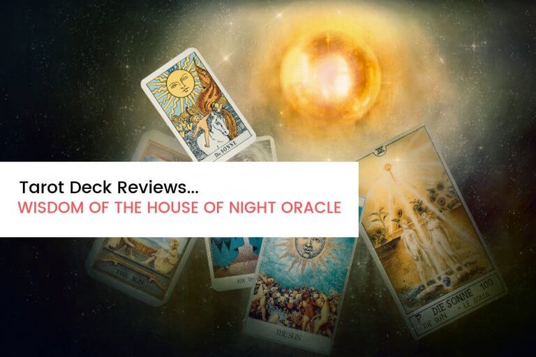 Deck Review Wisdom of the House of Night Oracle