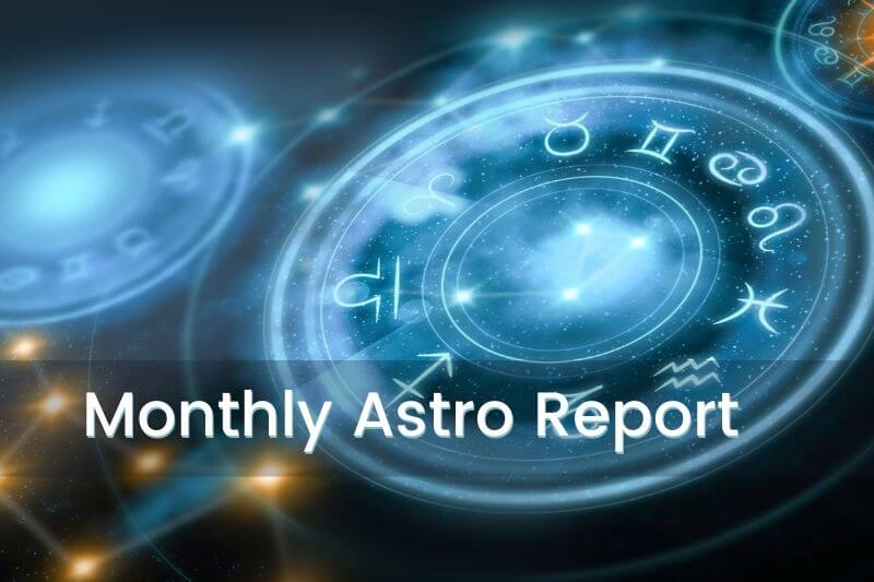 BL AST 466 Astrological Report For July 2021 