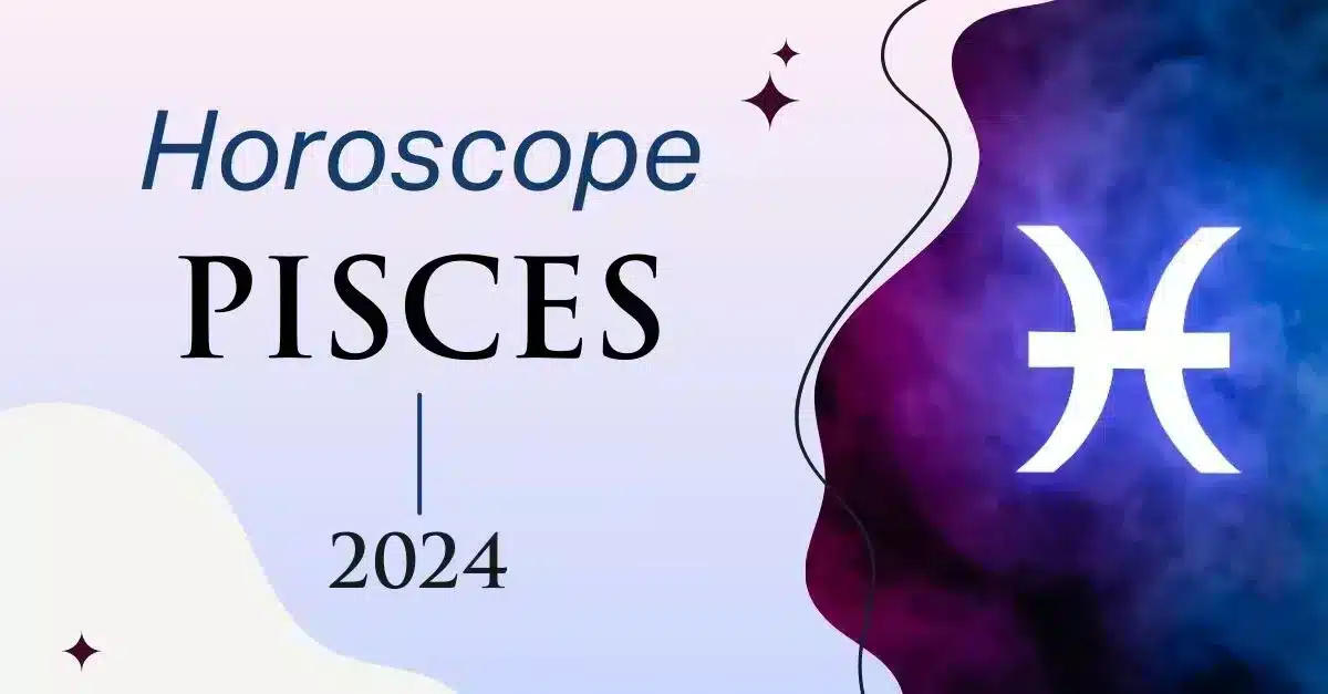 Pisces Horoscope 2024 - askAstrology